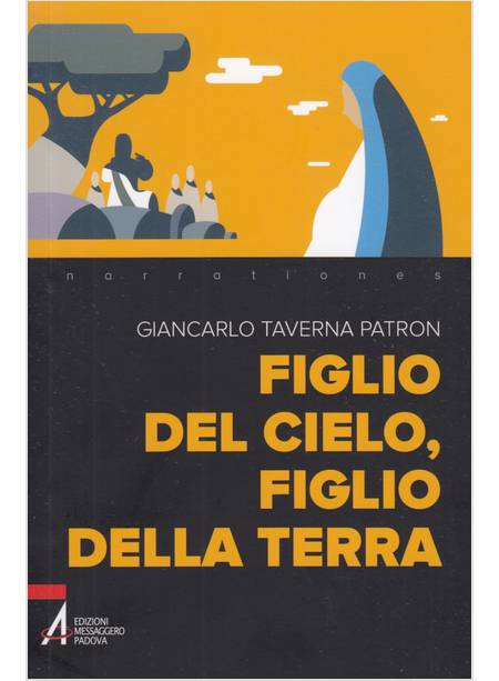 FIGLIO DEL CIELO, FIGLIO DELLA TERRA