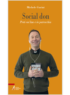 SOCIAL DON PRETI ON LINE E IN PARROCCHIA
