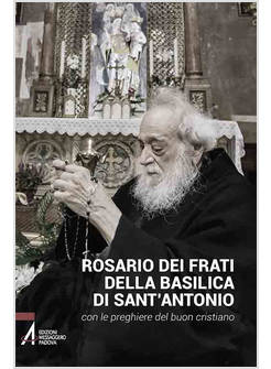 ROSARIO DEI FRATI DELLA BASILICA DI SANT'ANTONIO