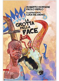 LA GROTTA DELLA PACE