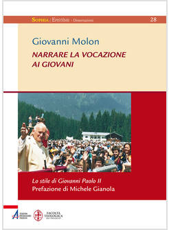 NARRARE LA VOCAZIONE AI GIOVANI