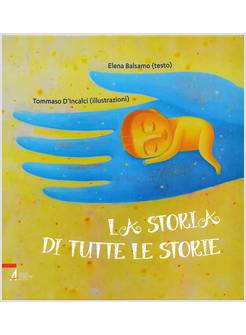 LA STORIA DI TUTTE LE STORIE