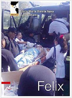 FELIX. ATTRAVERSO LA FERITA ENTRA LA LUCE