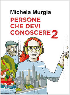PERSONE CHE DEVI CONOSCERE 2