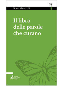IL LIBRO DELLE PAROLE CHE CURANO