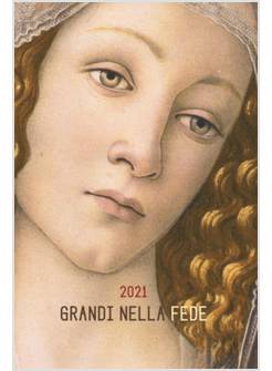 GRANDI NELLA FEDE