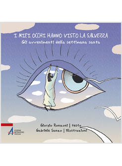 I MIEI OCCHI HANNO VISTO LA SALVEZZA