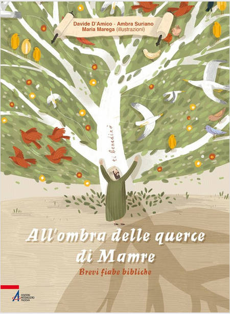 ALL'OMBRA DELLE QUERCE DI MAMRE