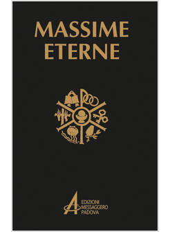 MASSIME ETERNE PER LA PREGHIERA E LA MEDITAZIONE