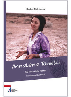 ANNALENA TONELLI PIU' FORTE DELLA MORTE