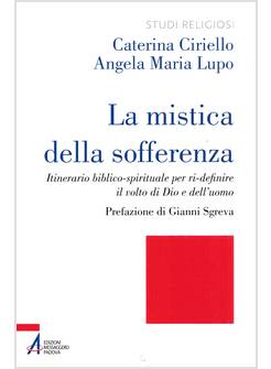 LA MISTICA DELLA SOFFERENZA 