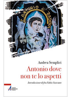 ANTONIO DOVE NON TE LO ASPETTI