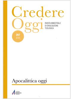 CREDERE OGGI 267 APOCALITTICA OGGI