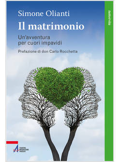 IL MATRIMONIO UN'AVVENTURA PER CUORI IMPAVIDI 
