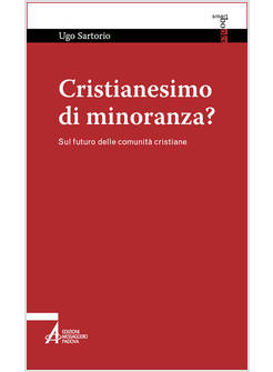 CRISTIANESIMO DI MINORANZA?