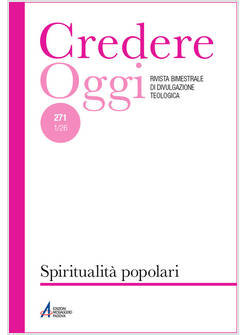 CREDEREOGGI. VOL. 271: SPIRITUALITA' POPOLARI
