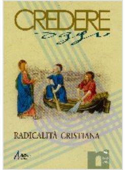 RADICALITA' CRISTIANA