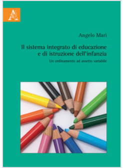 SISTEMA INTEGRATO DI EDUCAZIONE E DI ISTRUZIONE DELL'INFANZIA
