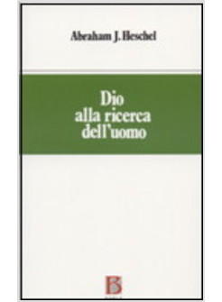 DIO ALLA RICERCA DELL'UOMO