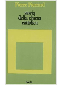 STORIA DELLA CHIESA CATTOLICA