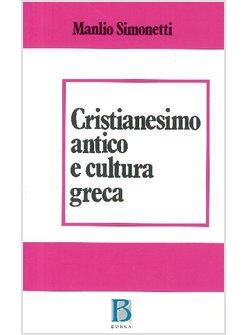 CRISTIANESIMO ANTICO E CULTURA GRECA