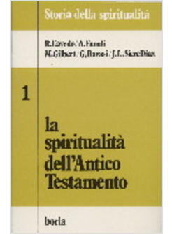 SPIRITUALITA' DELL'ANTICO TESTAMENTO (LA)