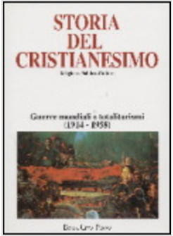 STORIA DEL CRISTIANESIMO 12 RELIGIONE POLITICA CULTURA