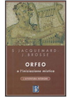 ORFEO O L'INIZIAZIONE MISTICA