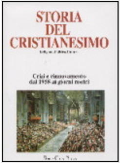 STORIA DEL CRISTIANESIMO 13