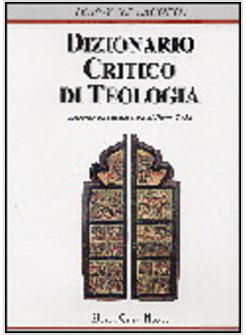 DIZIONARIO CRITICO DI TEOLOGIA