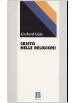 CRISTO NELLE RELIGIONI