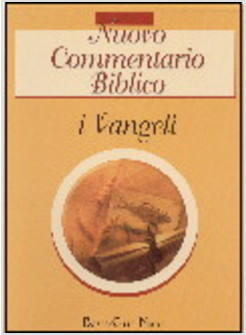 NUOVO COMMENTARIO BIBLICO I VANGELI