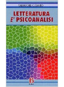 LETTERATURA E' PSICOANALISI