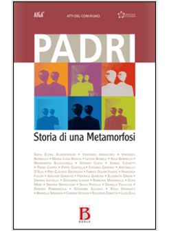 PADRI. STORIA DI UNA METAMORFOSI