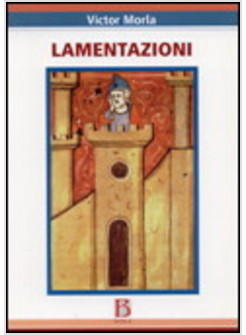 LAMENTAZIONI 