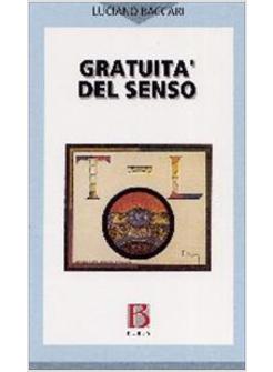 GRATUITA' DEL SENSO