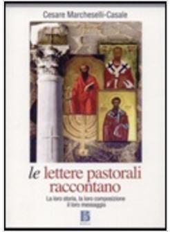 LETTERE PASTORALI RACCONTANO