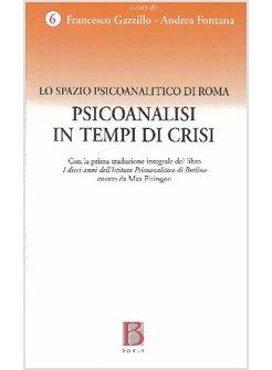 PSICOANALISI IN TEMPI DI CRISI