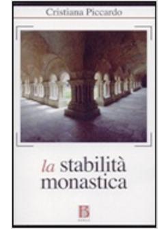 LA STABILITA' MONASTICA