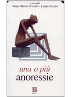 O PIU' ANORESSIE (UNA)