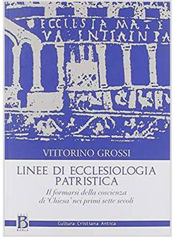LINEE DI ECCLESIOLOGIA PATRISTICA