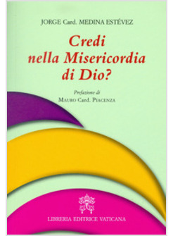 CREDI NELLA MISERICORDIA DI DIO?