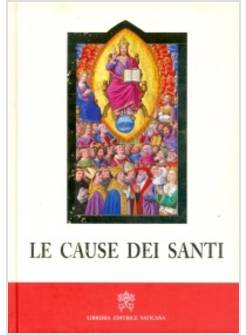 LE CAUSE DEI SANTI