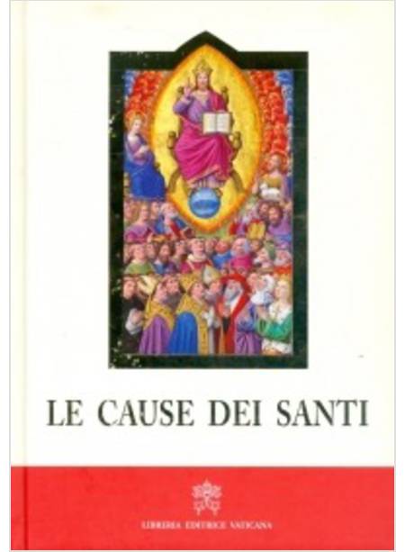 LE CAUSE DEI SANTI