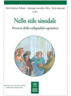 NELLO STILE SINODALE. PERCORSI DELLA COLLEGIALITA' CAPITOLARE