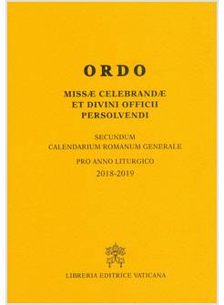 ORDO MISSAE CELEBRANDAE ET DIVINI OFFICII PERSOLVENDI 2018 - 2019