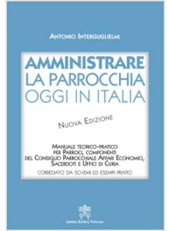 AMMINISTRARE LA PARROCCHIA OGGI IN ITALIA