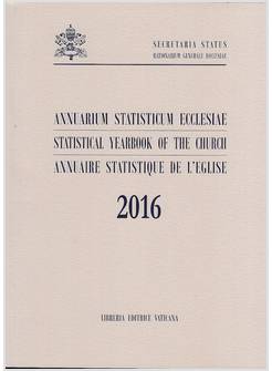 ANNUARIUM STATISTICUM ECCLESIAE 2016