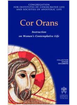 COR ORANS INSTRUCTION ON WOMEN'S CONTEMPLATIVE LIFE - INGLESE