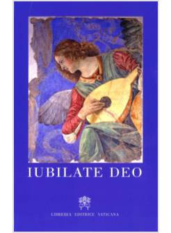 IUBILATE DEO CANTUS GREGORIANI FACILIORES  EDITIO ALTERA